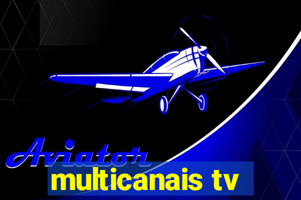 multicanais tv